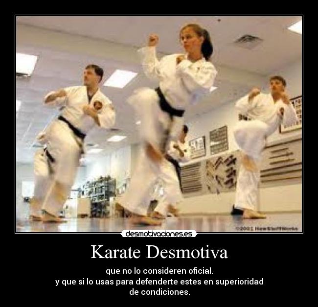 Karate Desmotiva - 