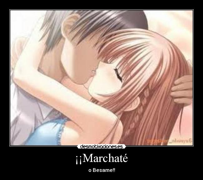  ¡¡Marchaté  - 