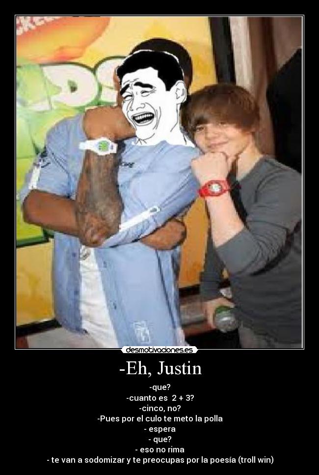 -Eh, Justin - 