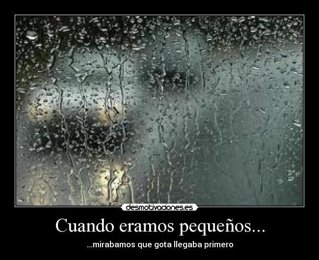 Cuando eramos pequeños... -