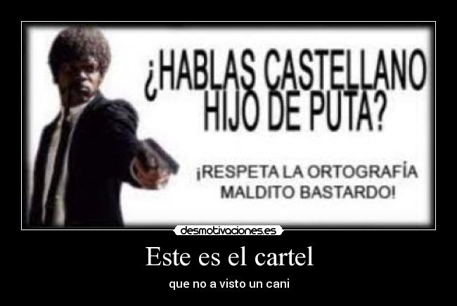 Este es el cartel - 