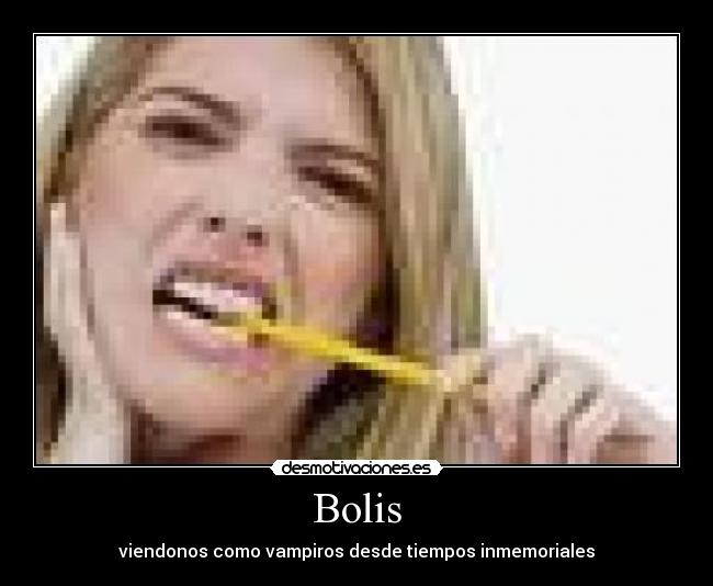 carteles bolis desmotivaciones