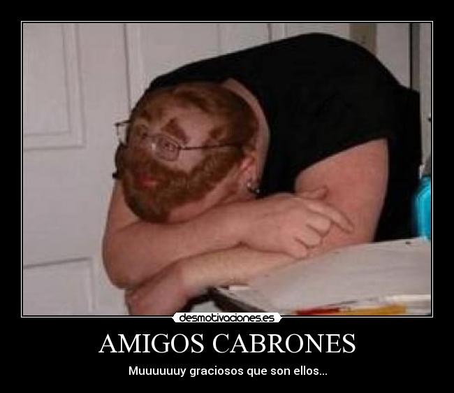AMIGOS CABRONES - 