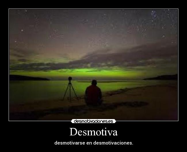 Desmotiva - desmotivarse en desmotivaciones.