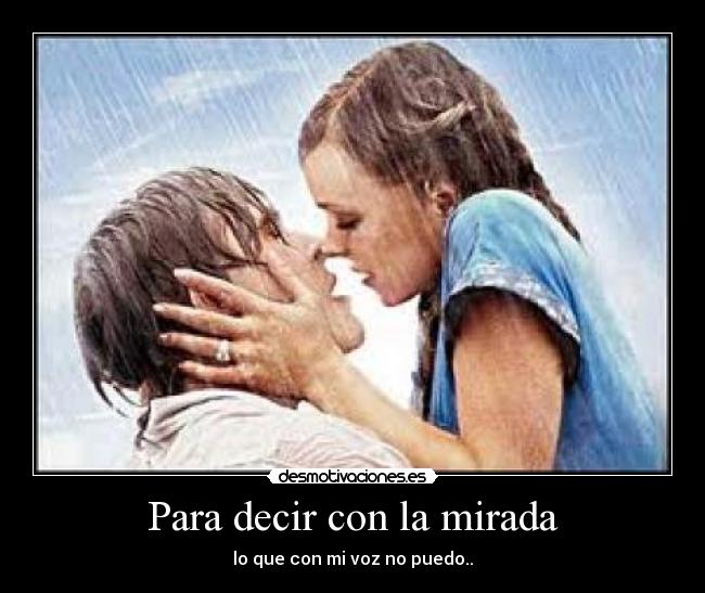 Para decir con la mirada -