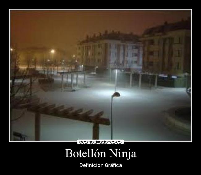 Botellón Ninja -