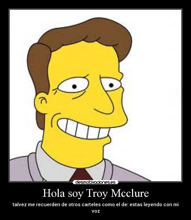 Hola soy Troy Mcclure - 