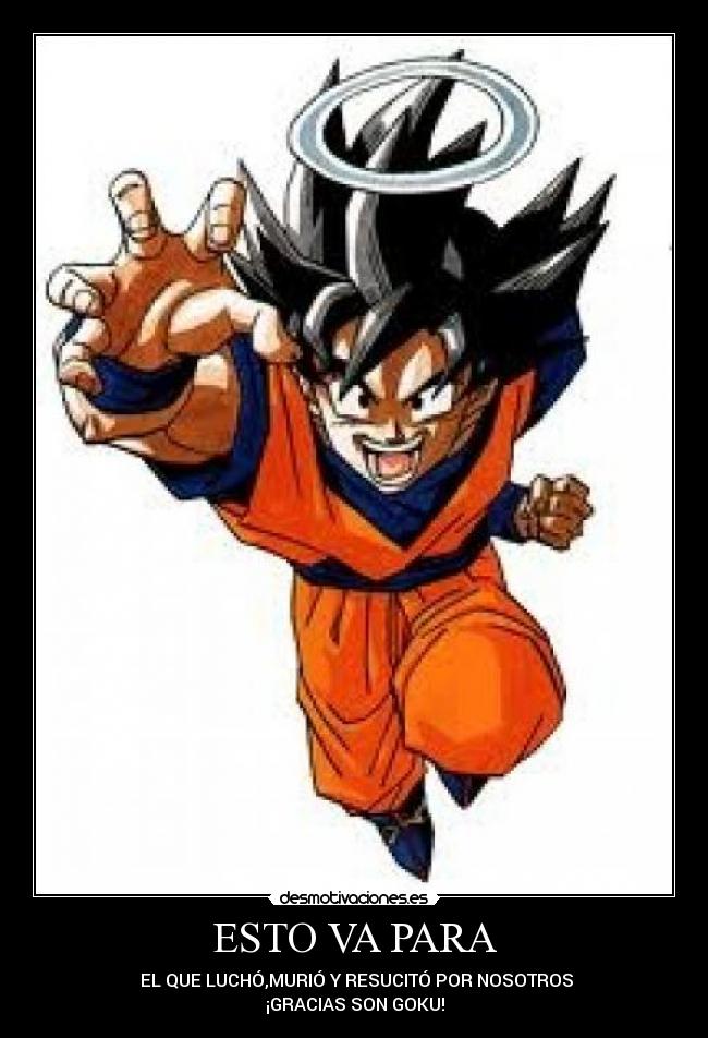 carteles son goku desmotivaciones