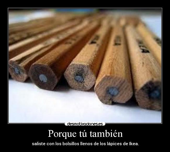 Porque tú también -