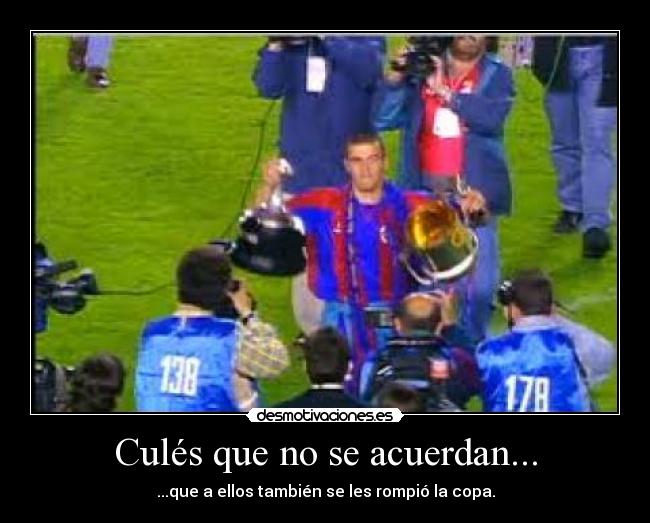 Culés que no se acuerdan... -