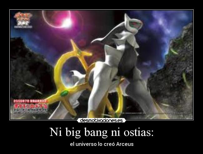 Ni big bang ni ostias: -