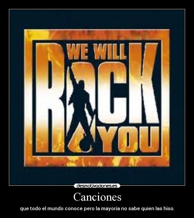 Canciones - que todo el mundo conoce pero la mayoria no sabe quien las hiso.