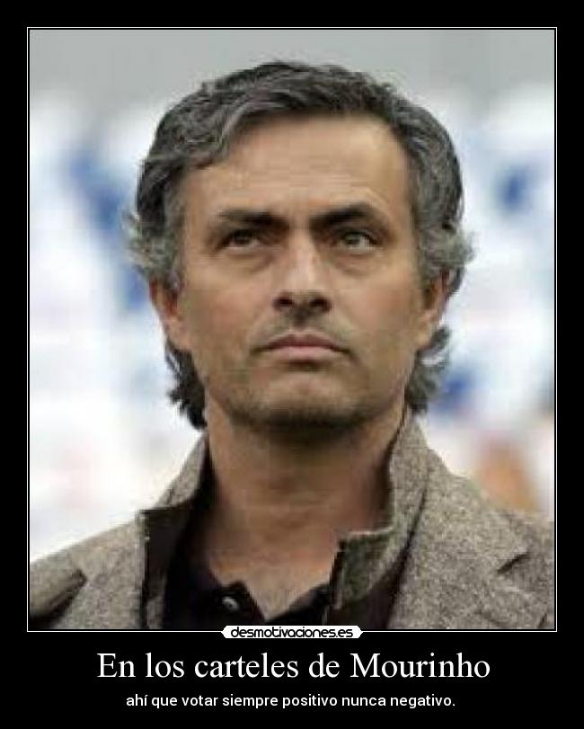 En los carteles de Mourinho - 