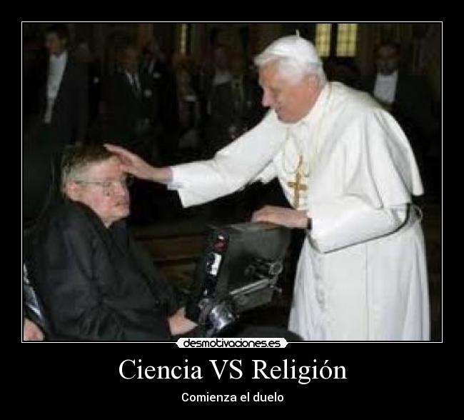 Ciencia VS Religión -