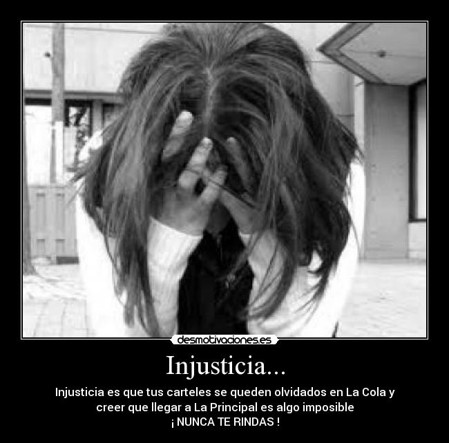Injusticia... -