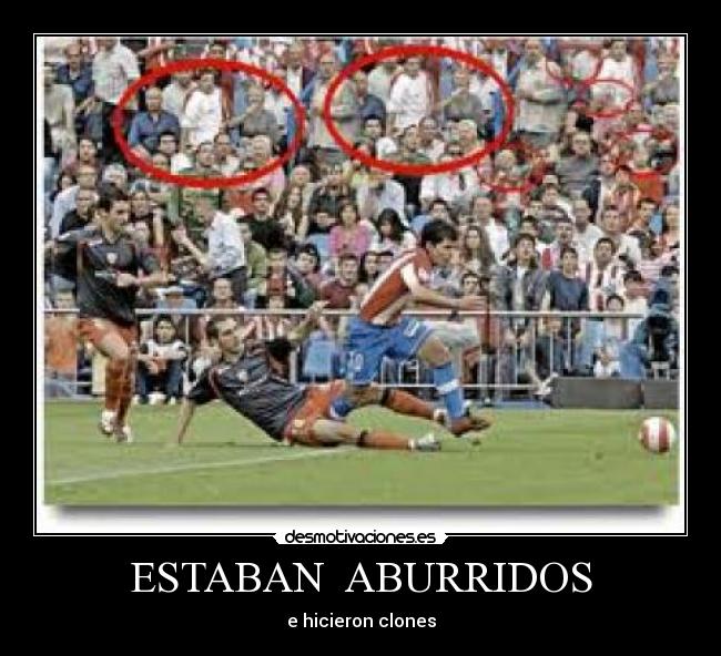 ESTABAN ABURRIDOS - e hicieron clones