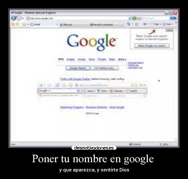 Poner tu nombre en google - y que aparezca, y sentirte Dios