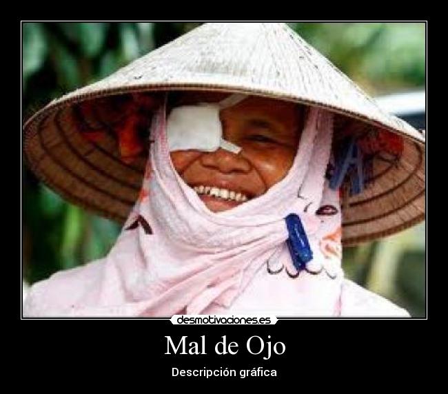 Mal de Ojo - Descripción gráfica