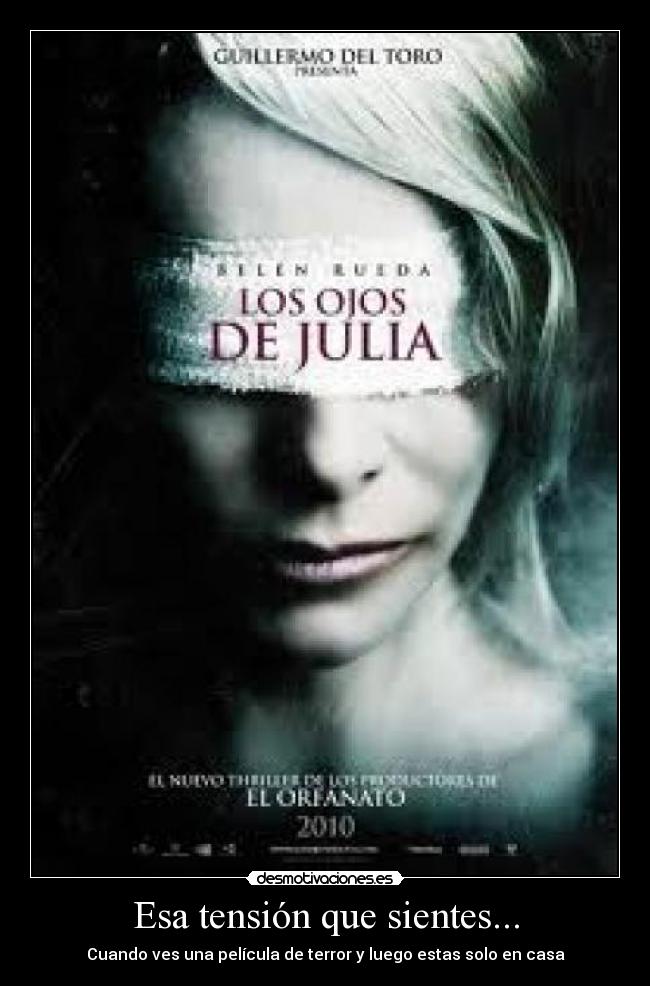 Esa tensión que sientes... - 