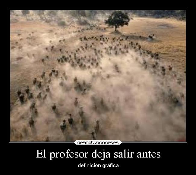 El profesor deja salir antes -