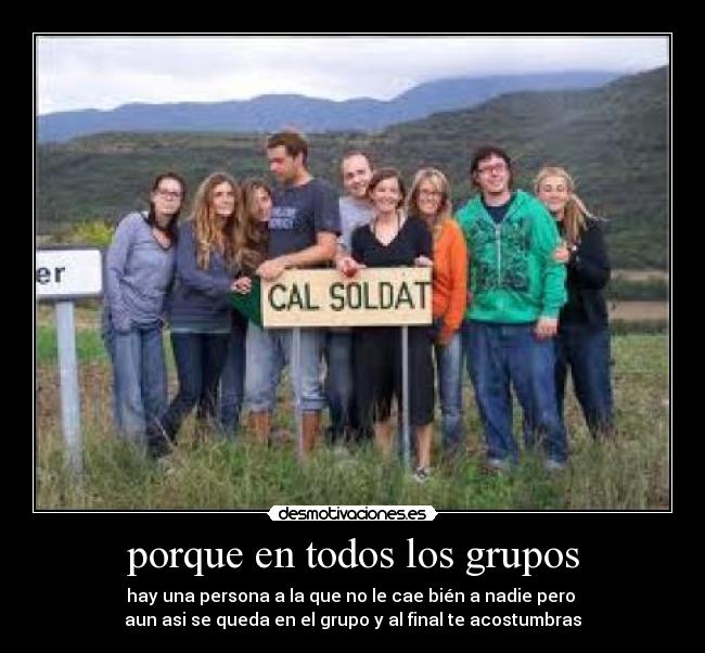 porque en todos los grupos -