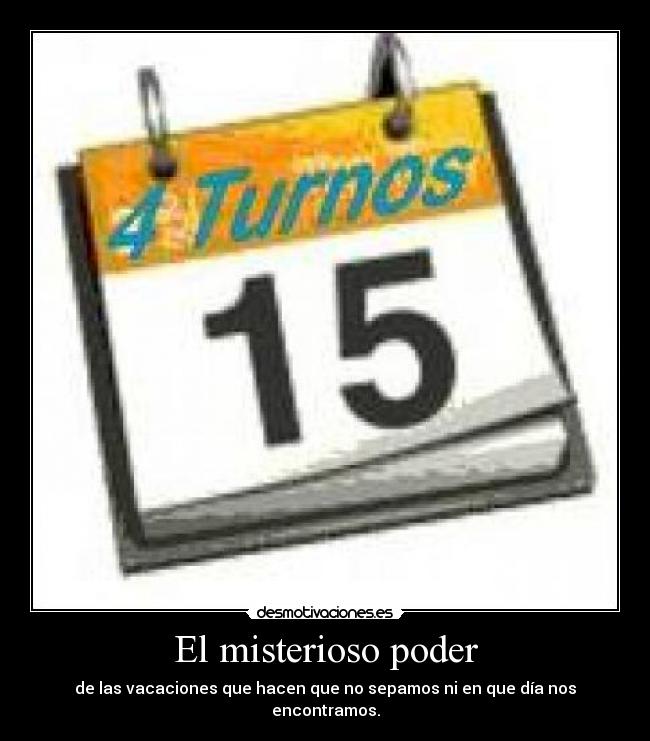 El misterioso poder -