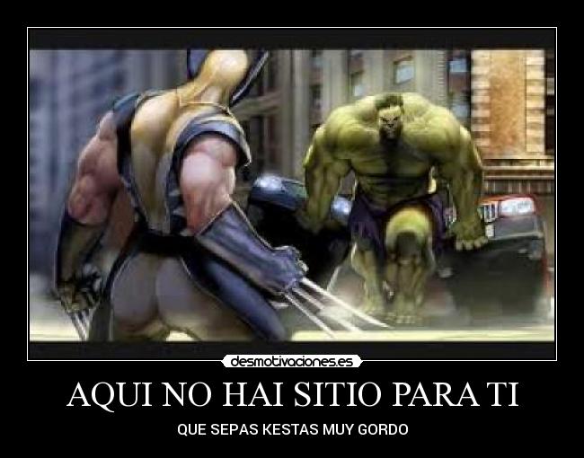 AQUI NO HAI SITIO PARA TI -