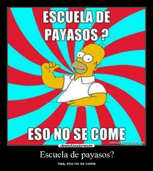 Escuela de payasos? - 