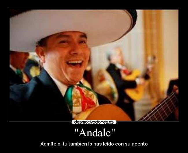 carteles andale desmotivaciones