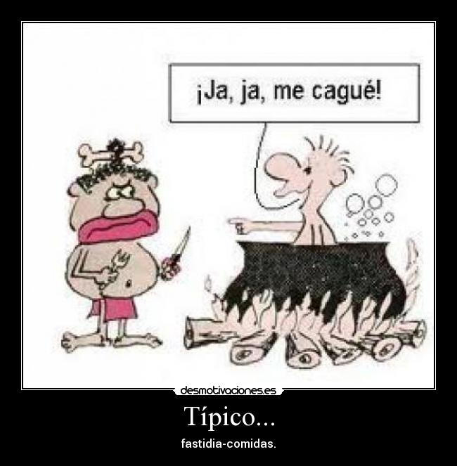 Típico... - 