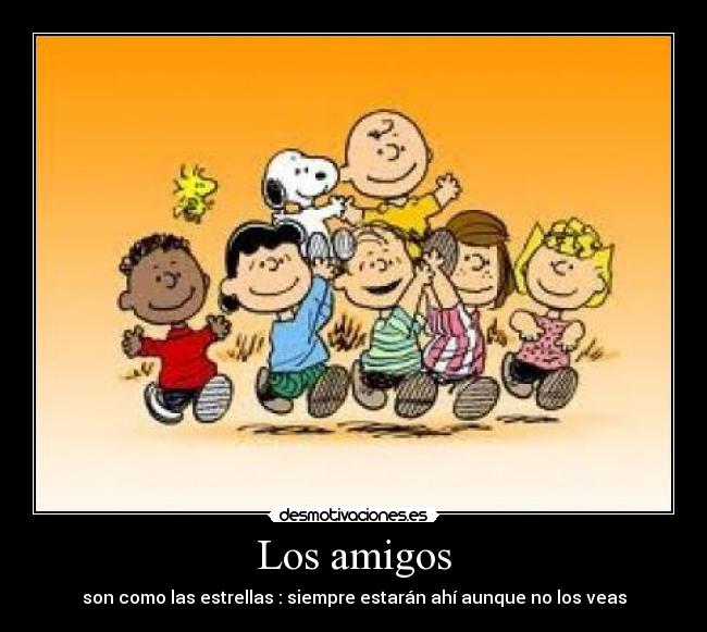 carteles amigos amigos amistad estrelles desmotivaciones