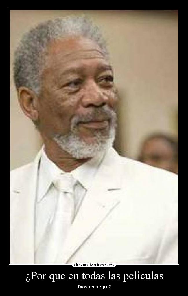 ¿Por que en todas las peliculas -