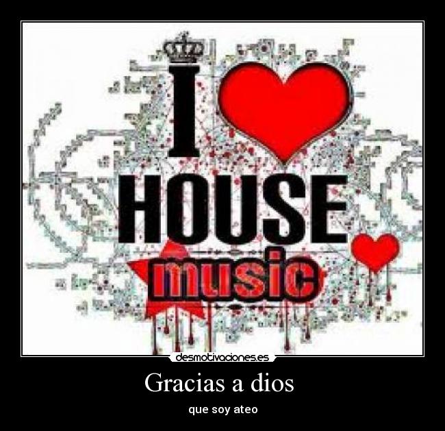 Gracias a dios - que soy ateo