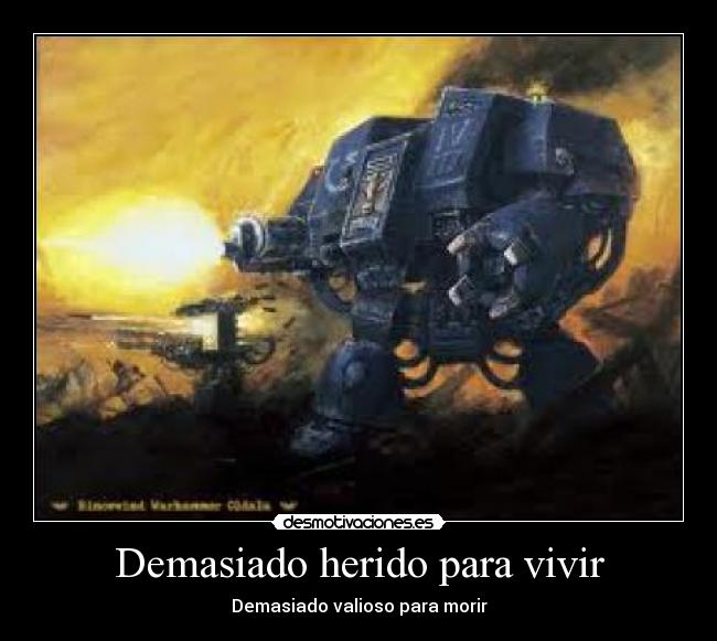 Demasiado herido para vivir -