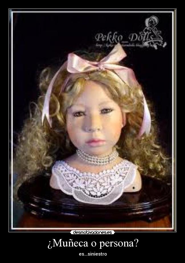 ¿Muñeca o persona? -