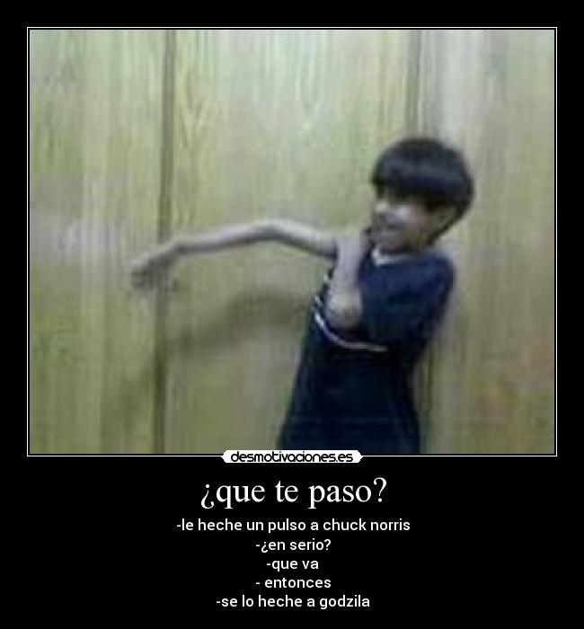 ¿que te paso? - 