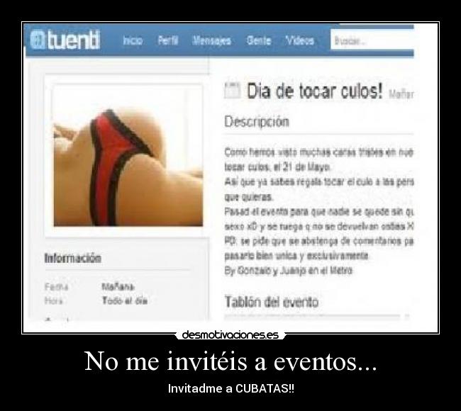 No me invitéis a eventos... - Invitadme a CUBATAS!!