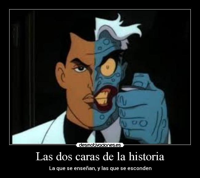 Las dos caras de la historia -