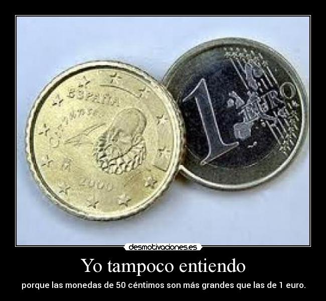 Yo tampoco entiendo -