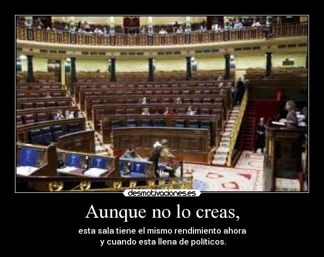 carteles politicos sala conferencia crisis desmotivaciones