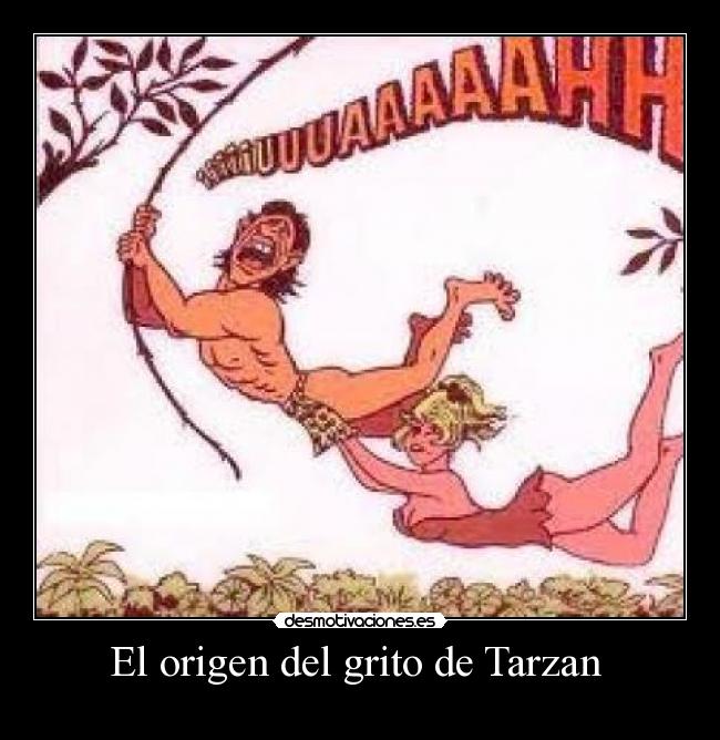 El origen del grito de Tarzan -