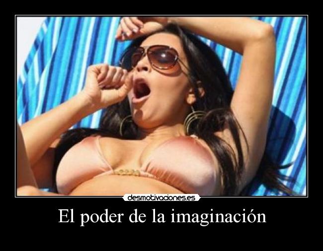 El poder de la imaginación - 