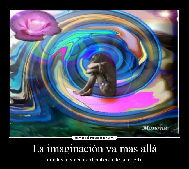 La imaginación va mas allá - 