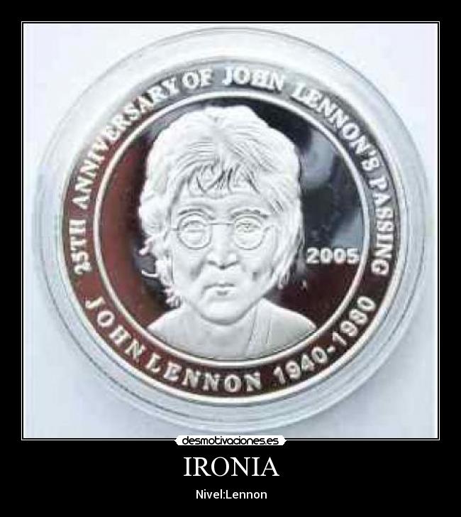 IRONIA - Nivel:Lennon