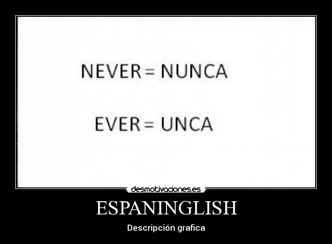 ESPANINGLISH -