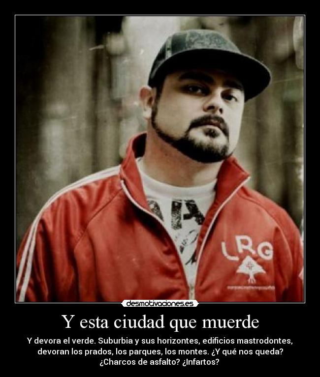 Y esta ciudad que muerde -