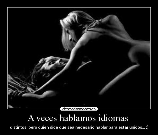 A veces hablamos idiomas -