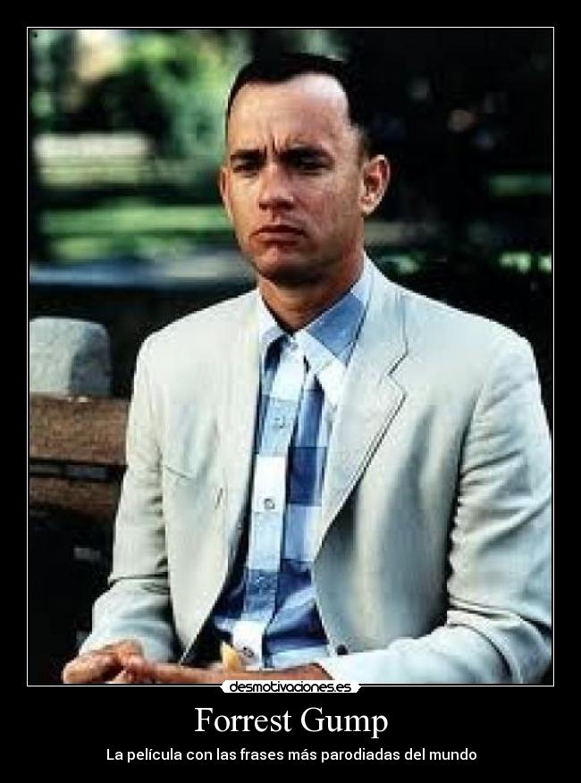 carteles forrest gump desmotivaciones