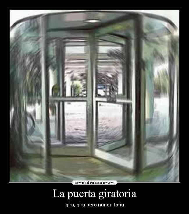 La puerta giratoria - 
