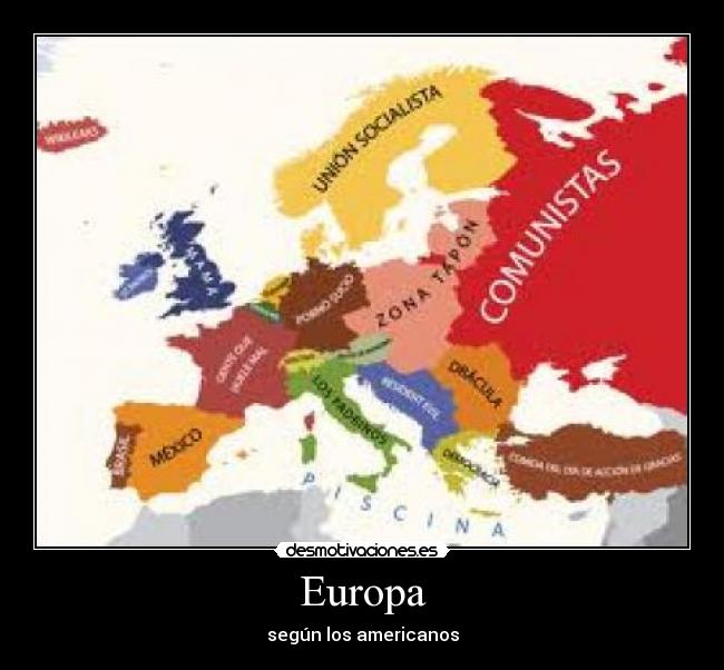 Europa - según los americanos